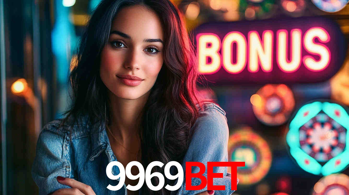 Descubra a Categoria de Bônus no 9969BET: Uma Oportunidade Imperdível